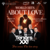 World Hits About Love performed by The Tenors of the XXI Century at Cultural Foundation Abu Dhabi